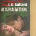 J. G. Ballard - Karambol