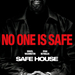 safe house xlg