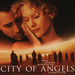 Music from and inspired by the CITY OF ANGELS - Motion picture -