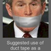 bush ducttape