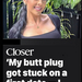 BUTT PLUG.