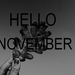 HELLO NOVEMBER ;-)