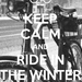 keep-calm-and-ride-in-the-winter-24