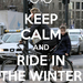 keep-calm-and-ride-in-the-winter-40