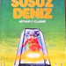 SUSUZ-DENIZ-ARTHUR-C-CLARKE-I15 39446830 0