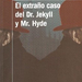 Dr Jekyll &amp; Mr Hyde