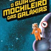 mochileiro galaxias