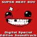 Super Meat Boy: Digital Special Edition
