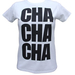 a-list-attitude-celebrity-t-shirts-cha-cha-cha-women-s-t-shirt-w